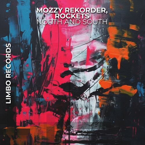  Mozzy Rekorder & Rockets - North and South (2023) 