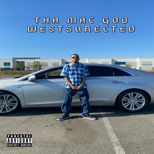  Tha Mac God - Westsurected (2023) 