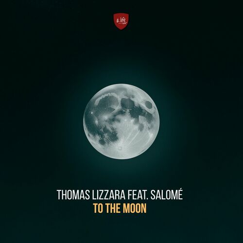 VA - Thomas Lizzara ft Salome - To the Moon (2024) (MP3) 500x500-000000-80-0-0