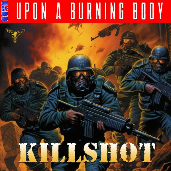 Upon A Burning Body - Killshot [single] (2023)