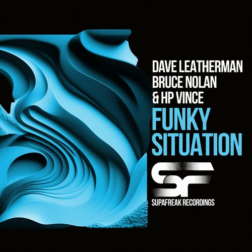  Dave Leatherman & Bruce Nolan & HP Vince - Funky Situation (2023) 