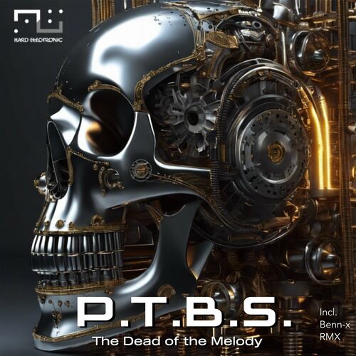  P.T.B.S. - The Dead Of The Melody WEB (2024) MP3 500x500-000000-80-0-0