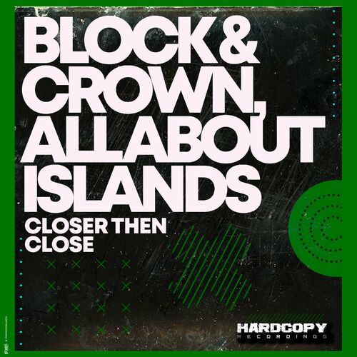 MP3:  Block & Crown feat All About Islands - Closer Then Close (2024) Онлайн