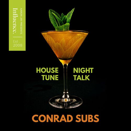  Conrad Subs - House Tune / Night Talk (2023) 