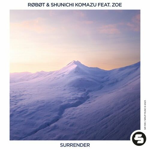  Shunichi Komazu & R&#248;B&#248;T feat. Zoe - Surrender (2023) 