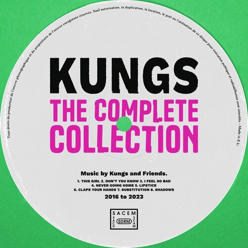  Kungs - The Complete Collection (2023) 