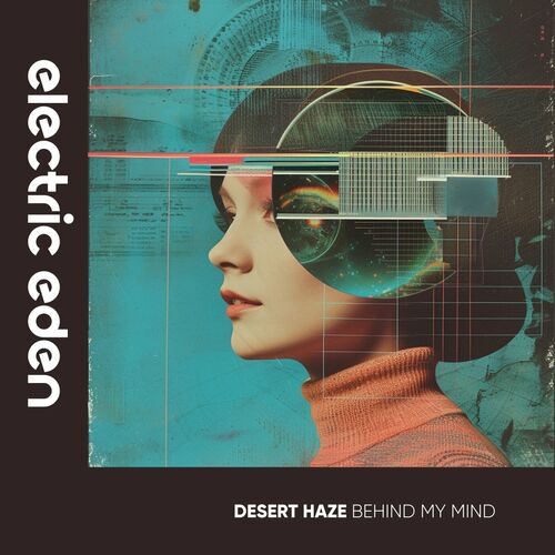  Desert Haze - Behind My Mind (2024) 
