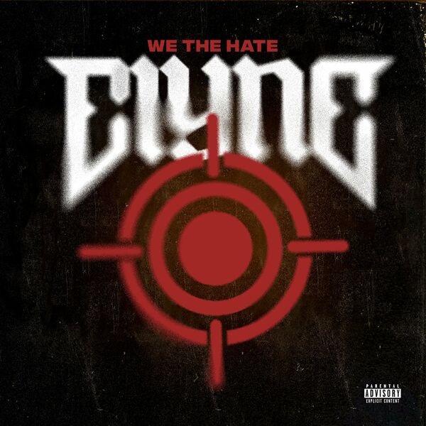Elyne - We the Hate [single] (2021)