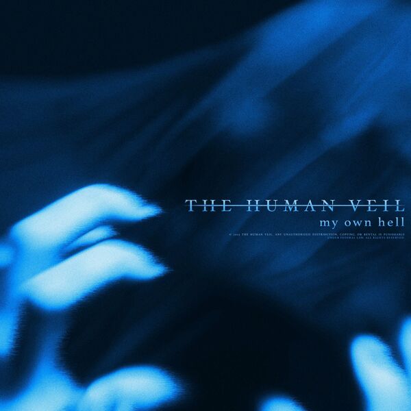 The Human Veil - my own hell [single] (2024)