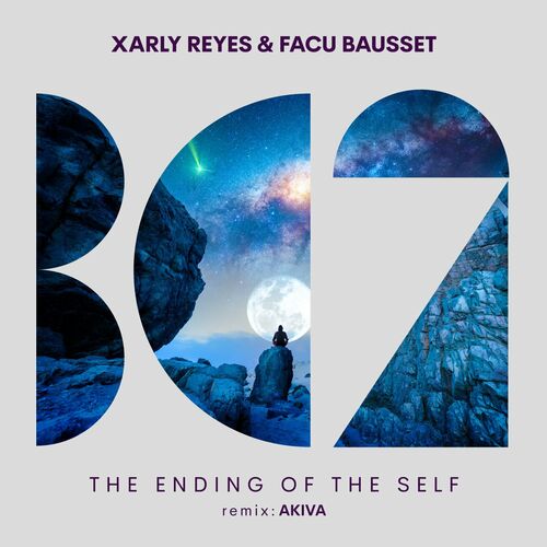  Xarly Reyes & Facu Bausset - The Ending Of The Self (2023) 