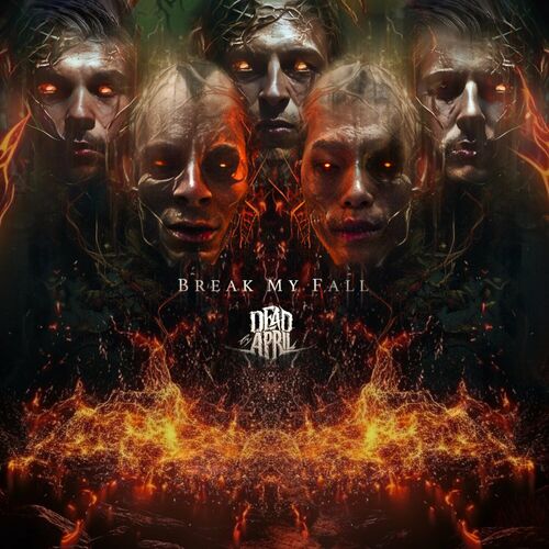 Dead by April - Break My Fall [EP] (2023)