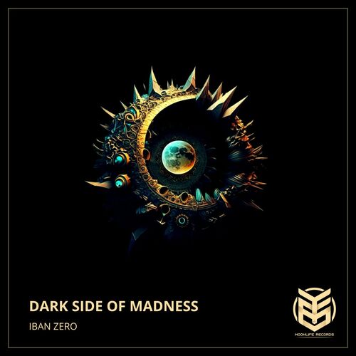  Iban Zero - Dark Side of Madness (2024) 