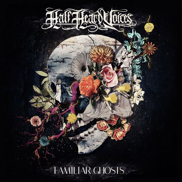 Half Heard Voices - Familiar Ghosts [single] (2024)