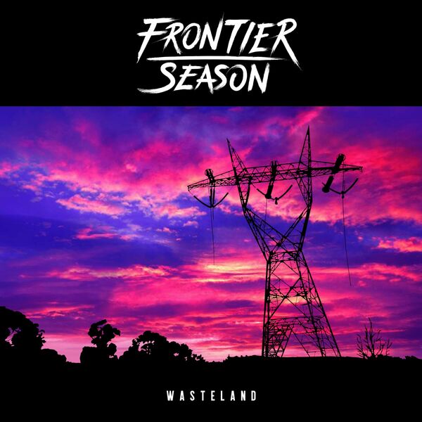 Frontier Season - Wasteland [single] (2021)