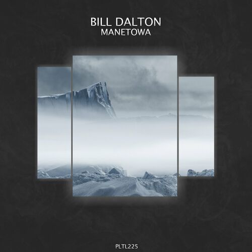  Bill Dalton - Manetowa (2023) 
