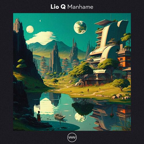  Lio Q - Manhame (2023) 