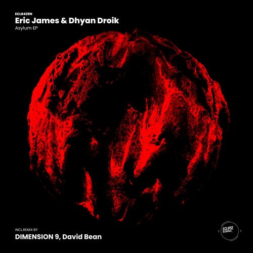  Eric James and Dhyan Droik - Asylum (2023) 