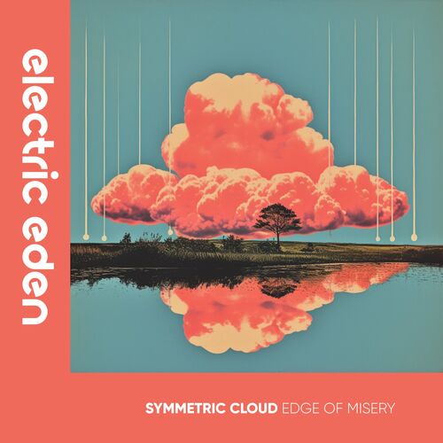  Symmetric Cloud - Edge of Misery (2023) 