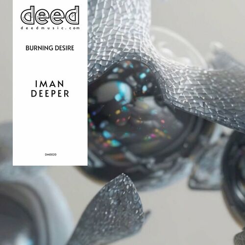  Iman Deeper - Burning Desire (2023) 