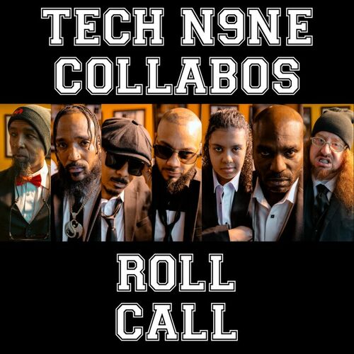  Tech N9ne, King Iso, Joey Cool, JL, Lex Bratcher, X-Raided & Rittz - Roll Call (2024) 