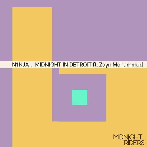 VA - n1nja ft Zayn Mohammed - Midnight in Detroit (2023) (MP3)