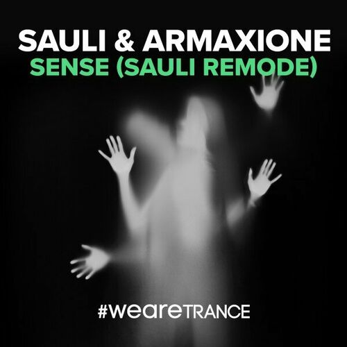  Sauli & Armaxione - Sense (Sauli Remode) (2023) 