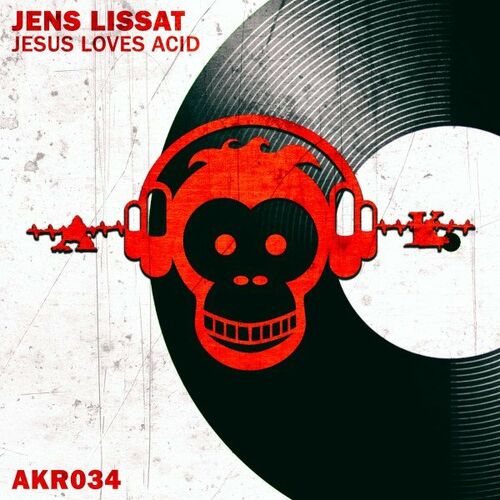  Jens Lissat - Jesus Loves Acid (2023) 