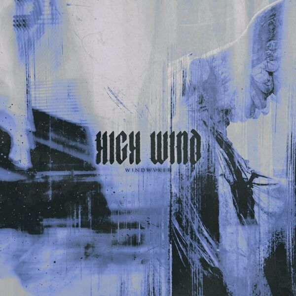 High Wind - Windwvker [EP] (2022)