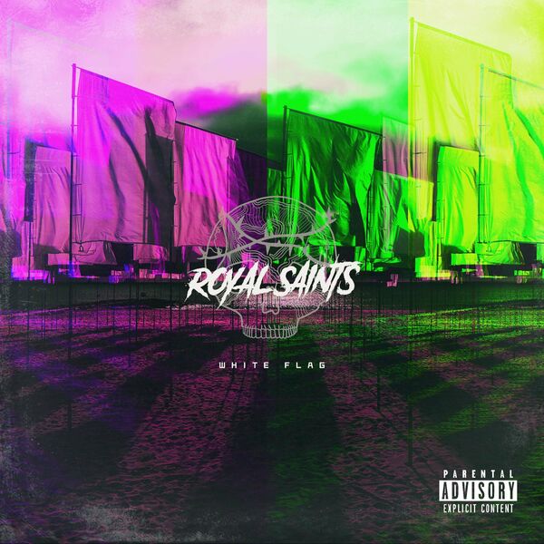 Royal Saints - White Flag [single] (2022)