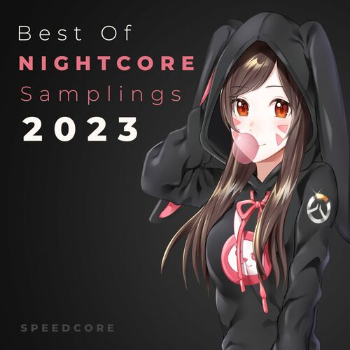  Speedcore - Best of Nightcore 2023 (2023) 