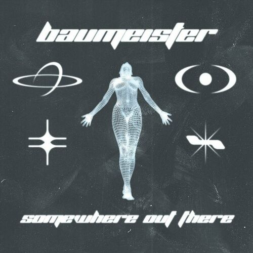  Baumeister - Somewhere Out There (2023) 