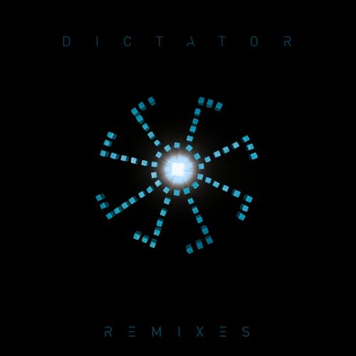  The Organism - Dictator (Remixes) (2023) 