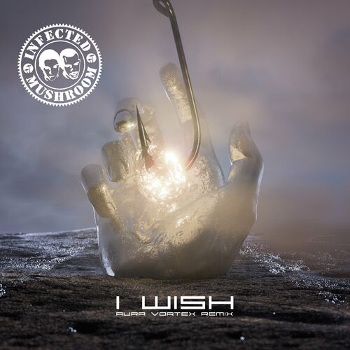  Infected Mushroom - I Wish (Aura Vortex Remix) (2023) 