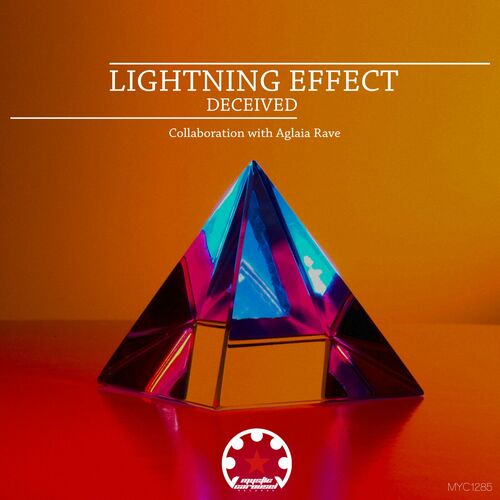  Lightning Effect & Aglaia Rave - Deceived (2023) 