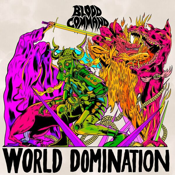Blood Command - World Domination [single] (2023)