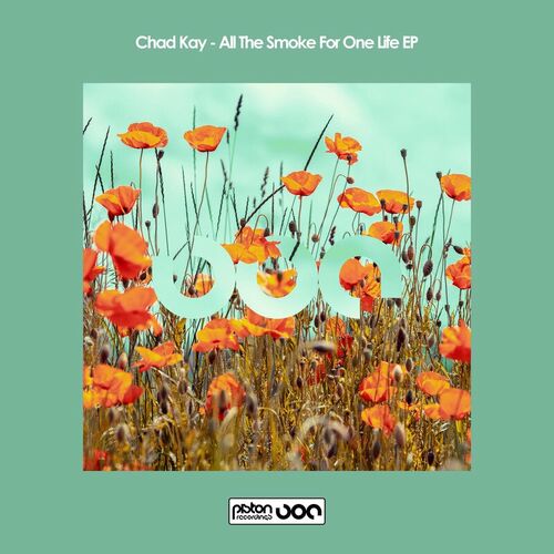  Chad Kay - All The Smoke For One Life (2023) 