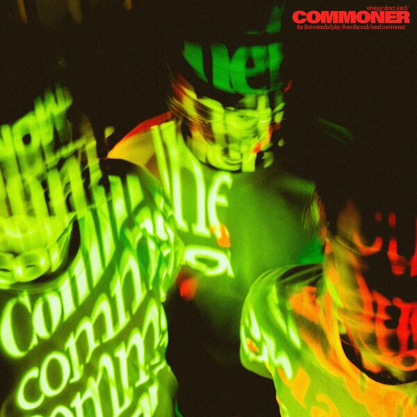 Commoner - strange times lately [EP] (2023)