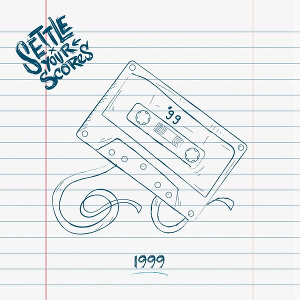 Settle Your Scores - 1999 [single] (2021)
