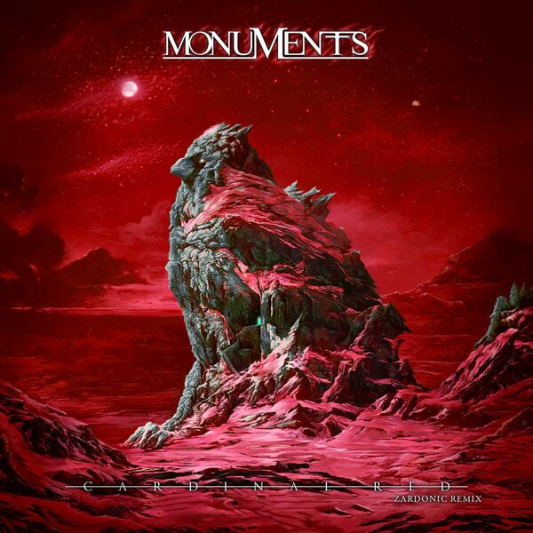 Monuments - Cardinal Red (Zardonic Remix) [single] (2023)