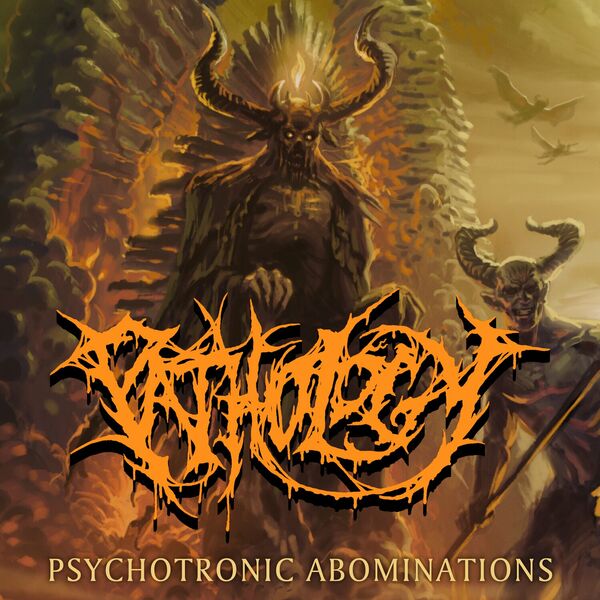 Pathology - Psychotronic Abominations [single] (2024)