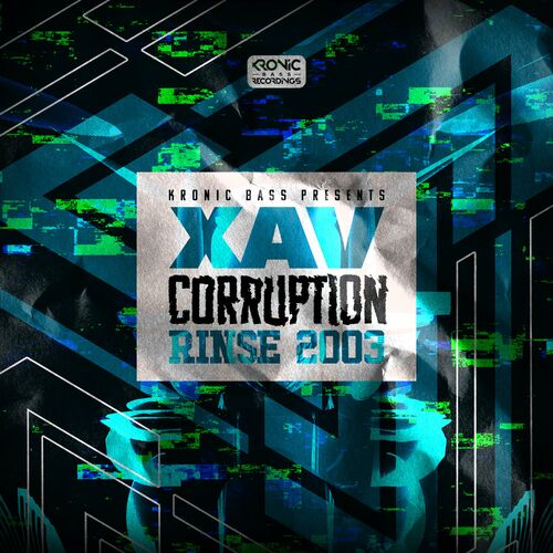 VA - Xav - Corruption/Rinse 2003 (2023) (MP3)