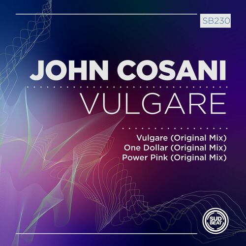 John Cosani - Vulgare (2023) 