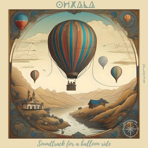  Ohxala - Soundtrack for a Balloon Ride (2023) 