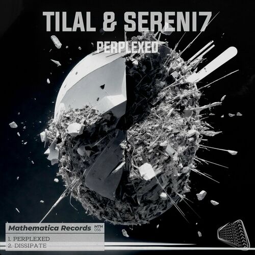  TILAL & Sereni7 - Perplexed (2023) 