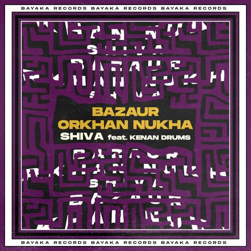  Bazaur & Orkhan Nukha - Shiva (2023) 