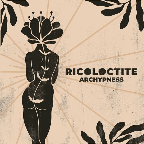 VA - Archypness - Ricoloctite (2023) (MP3)