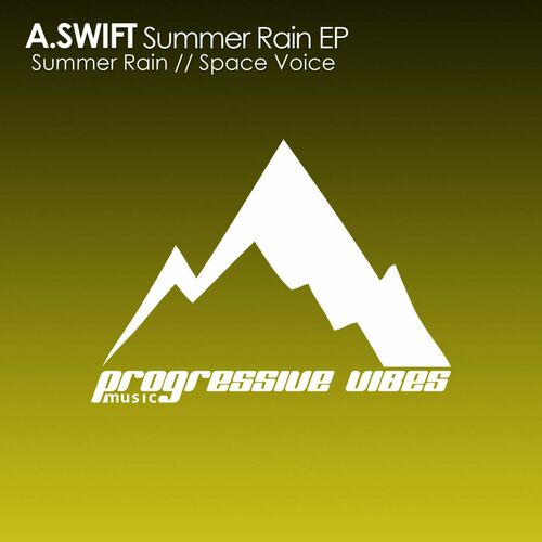  A.SWIFT - Summer Rain (2023) 