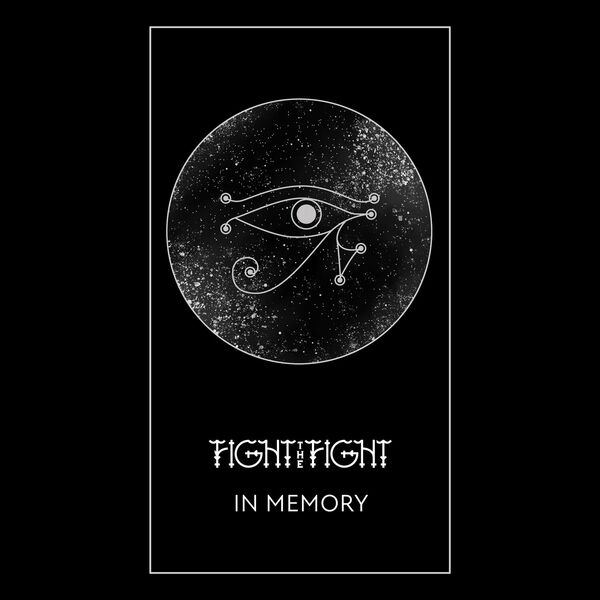 Fight the Fight - In Memory [single] (2023)