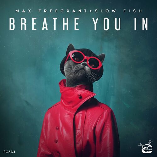  Max Freegrant & Slow Fish - Breathe You In (2024)  500x500-000000-80-0-0