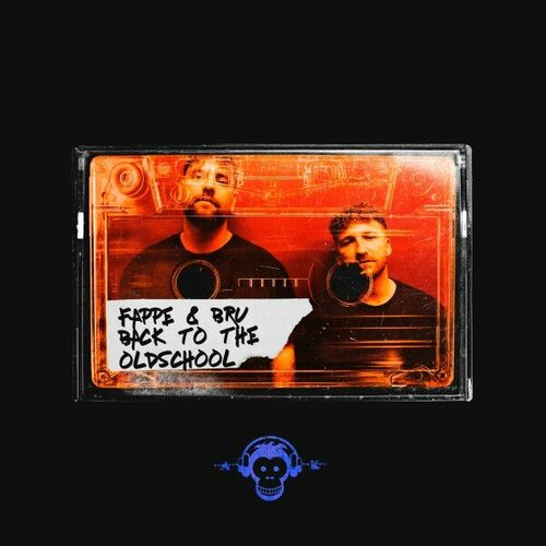  Fappe & Bru - Back to the Oldschool (2023) 
